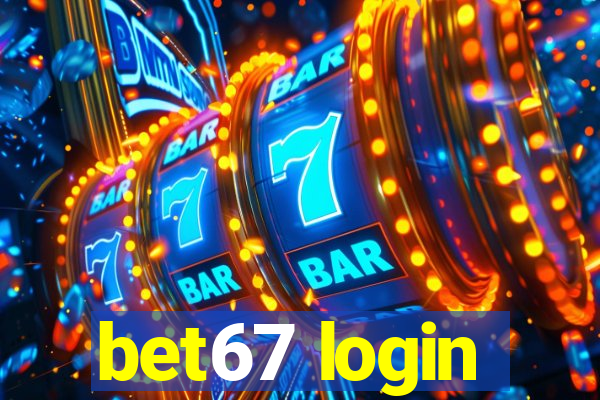 bet67 login